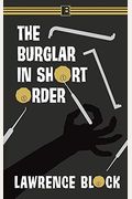 The Burglar in Short Order