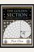 The Golden Section: Nature's Greatest Secret
