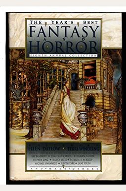 The Year's Best Fantasy: Second Annual Collection The Year's Best Fantasy: Second Annual Collection