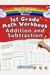 1st Grade Math Workbook Addition And Subtraction: Grade 1 Workbooks, Math Books For 1st Graders, Ages 4-8