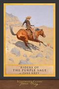 Riders of the Purple Sage: Illustrated Classic