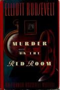 Murder in the Red Room: An Eleanor Roosevelt Mystery