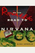 Route 666: On The Road To Nirvana