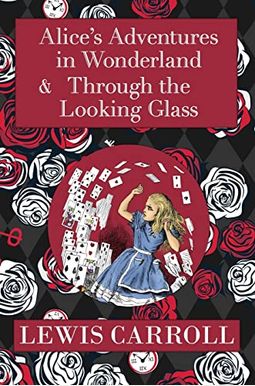 The Alice In Wonderland Omnibus Including Alice's Adventures In Wonderland And Through The Looking Glass (With The Original John Tenniel Illustrations The Alice In Wonderland Omnibus Including Alice's Adventures In Wonderland And Through The Looking Glass (With The Original John Tenniel Illustrations