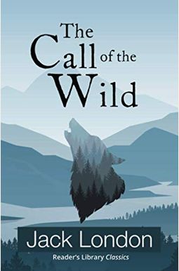 The Call Of The Wild The Call Of The Wild