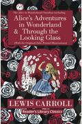 The Alice In Wonderland Omnibus Including Alice's Adventures In Wonderland And Through The Looking Glass (With The Original John Tenniel Illustrations