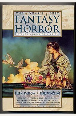 The Year's Best Fantasy and Horror, 7th Annual Collection The Year's Best Fantasy and Horror, 7th Annual Collection