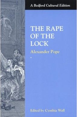 The Rape Of The Lock The Rape Of The Lock