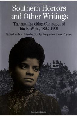 Buy Southern Horrors And Other Writings: The Anti-Lynching Campaign Of ...