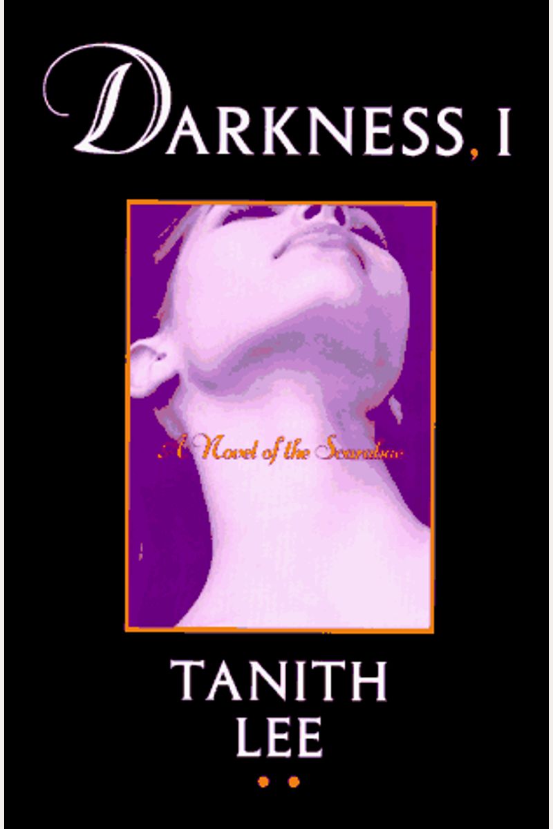Darkness, I: Third In The Blood Opera Sequence