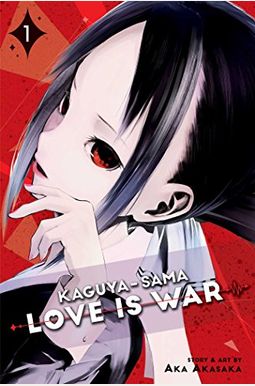 Kaguya-Sama: Love Is War, Vol. 1: Volume 1 Kaguya-Sama: Love Is War, Vol. 1: Volume 1