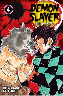Demon Slayer: Kimetsu No Yaiba, Vol. 4: Volume 4 Demon Slayer: Kimetsu No Yaiba, Vol. 4: Volume 4