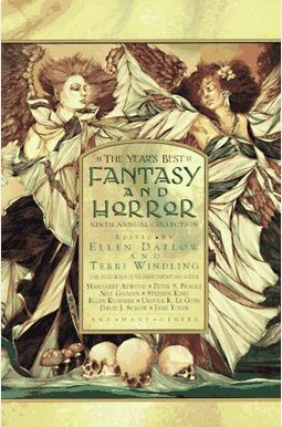 The Year's Best Fantasy And Horror: Ninth Annual Collection (No. 9) The Year's Best Fantasy And Horror: Ninth Annual Collection (No. 9)