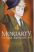 Moriarty The Patriot, Vol. 4: Volume 4