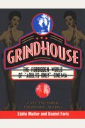Grindhouse: The Forbidden History Of Adults Only Cinema
