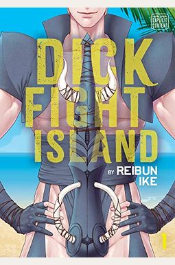 Dick Fight Island, Vol. 1, 1