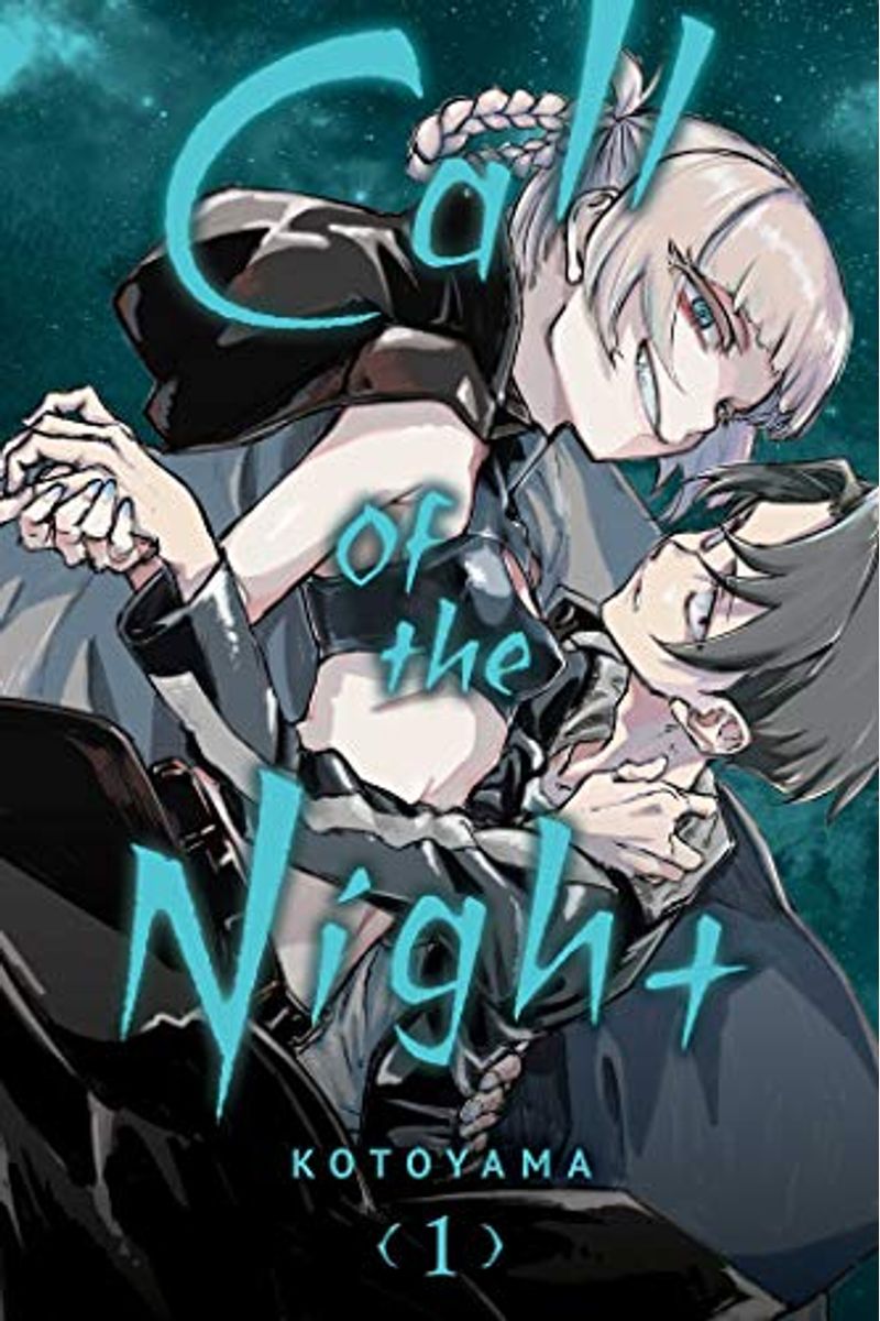Call Of The Night, Vol. 1: Volume 1