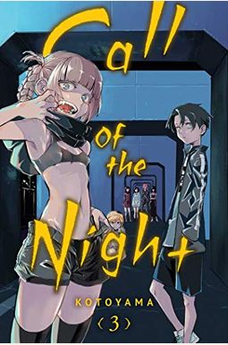 Call Of The Night, Vol. 3: Volume 3 Call Of The Night, Vol. 3: Volume 3