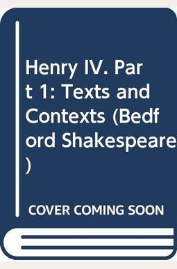 Henry Iv, Part I Henry Iv, Part I