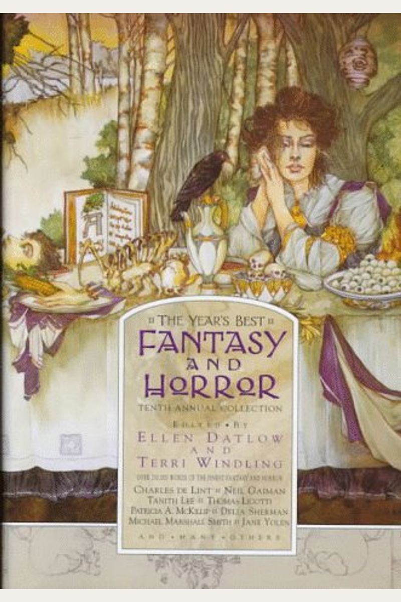 The Years Best Fantasy & Horror: Tenth Annual Collection