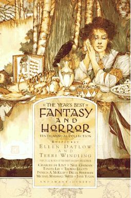 The Year's Best Fantasy and Horror: Tenth Annual Collection The Year's Best Fantasy and Horror: Tenth Annual Collection