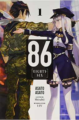 86--Eighty-Six, Vol. 1 (Light Novel) 86--Eighty-Six, Vol. 1 (Light Novel)