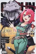 Goblin Slayer Side Story: Year One, Vol. 4 (Manga)