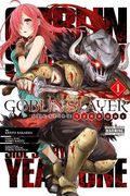 Goblin Slayer Side Story: Year One, Vol. 1 (Manga) (Goblin Slayer Side Story: Year One (Manga))