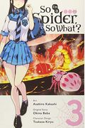 So I'm A Spider, So What?, Vol. 3 (Manga) (So I'm A Spider, So What? (Manga))