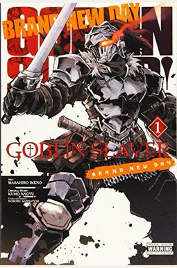 Goblin Slayer: Brand New Day, Vol. 1 Goblin Slayer: Brand New Day, Vol. 1