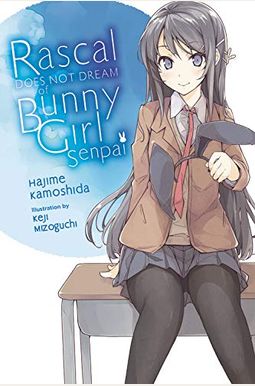 Rascal Does Not Dream Of Bunny Girl Senpai (Manga) Rascal Does Not Dream Of Bunny Girl Senpai (Manga)
