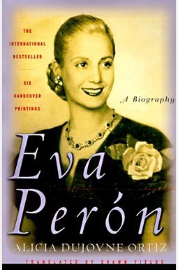 Buy Eva Peron : A Biography Book By: Alicia D Ortiz