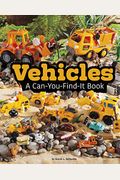 Vehicles: A Can-You-Find-It Book