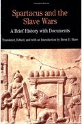 Spartacus And The Slave Wars
