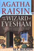 Agatha Raisin And The Wizard Of Evesham (Agatha Raisin Mysteries, No. 8)