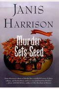 Murder Sets Seed (Bretta Solomon Gardening Mysteries)