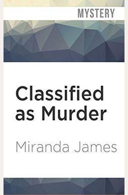 Classified As Murder Classified As Murder