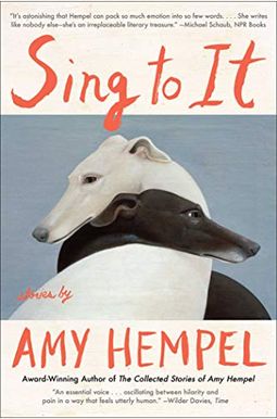 Sing To It: Stories Sing To It: Stories