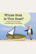 Whose Boat Is This Boat?: Comments That Don't Help In The Aftermath Of A Hurricane