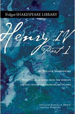 Henry Iv, Part I Henry Iv, Part I