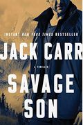 Savage Son: A Thrillervolume 3