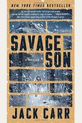 Savage Son, 3: A Thriller