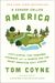 A Course Called America: Fifty States, Five Thousand Fairways, And The Search For The Great American Golf Course