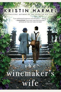 The Winemaker's Wife The Winemaker's Wife