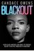 Blackout: How Black America Can Make Its Second Escape From The Democrat Plantation