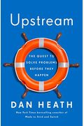 Upstream: The Quest To Solve Problems Before They Happen