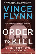 Order To Kill: A Novelvolume 15