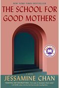 The School For Good Mothers