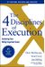 The 4 Disciplines Of Execution: Revised And Updated: Achieving Your Wildly Important Goals