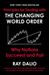 Principles For Dealing With The Changing World Order: Why Nations Succeed And Fail